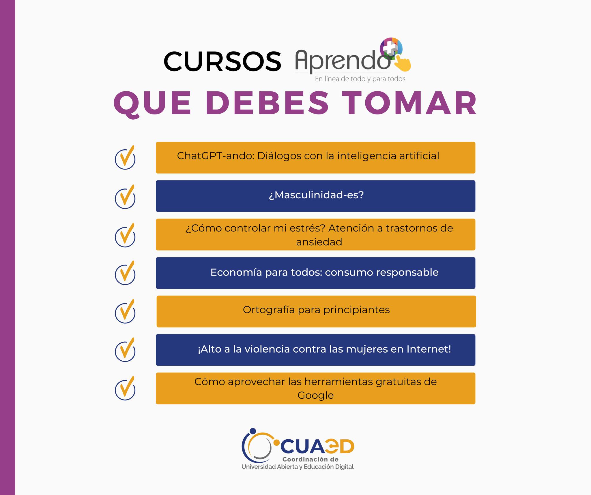 Imagen con texto que presenta algunos de los cursos gratuitos ofrecidos por el CUAED de la UNAM en su sitio Aprendo+